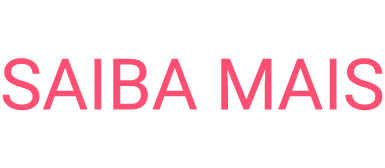 SAIBA MAIS