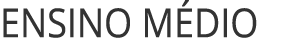 ENSINO M DIO